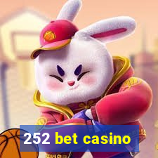 252 bet casino